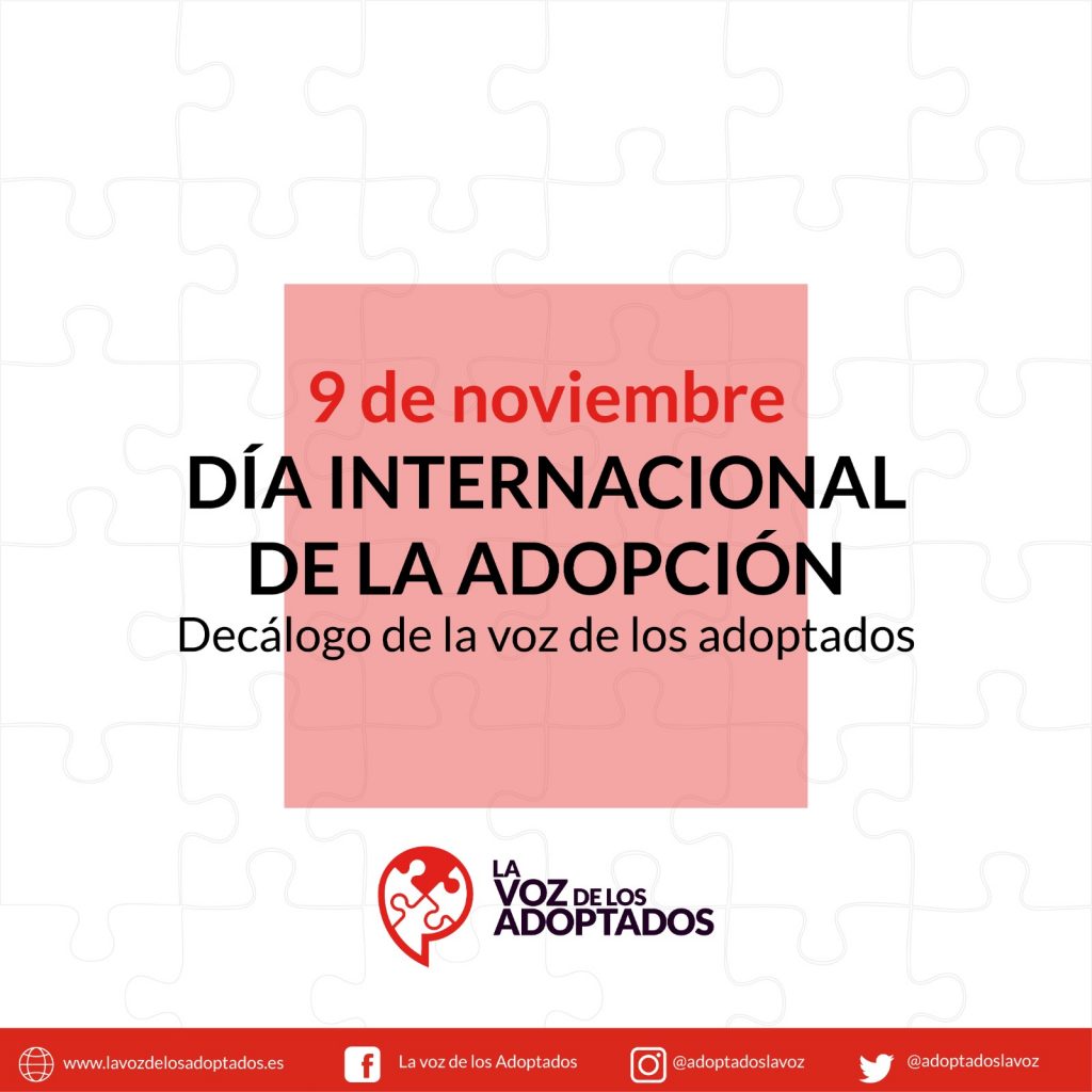 cartel que dice 9 de noviembre día internacional de la adopción: decálogo de la voz de los adoptados. Con el logotipo de La voz de los adoptados
